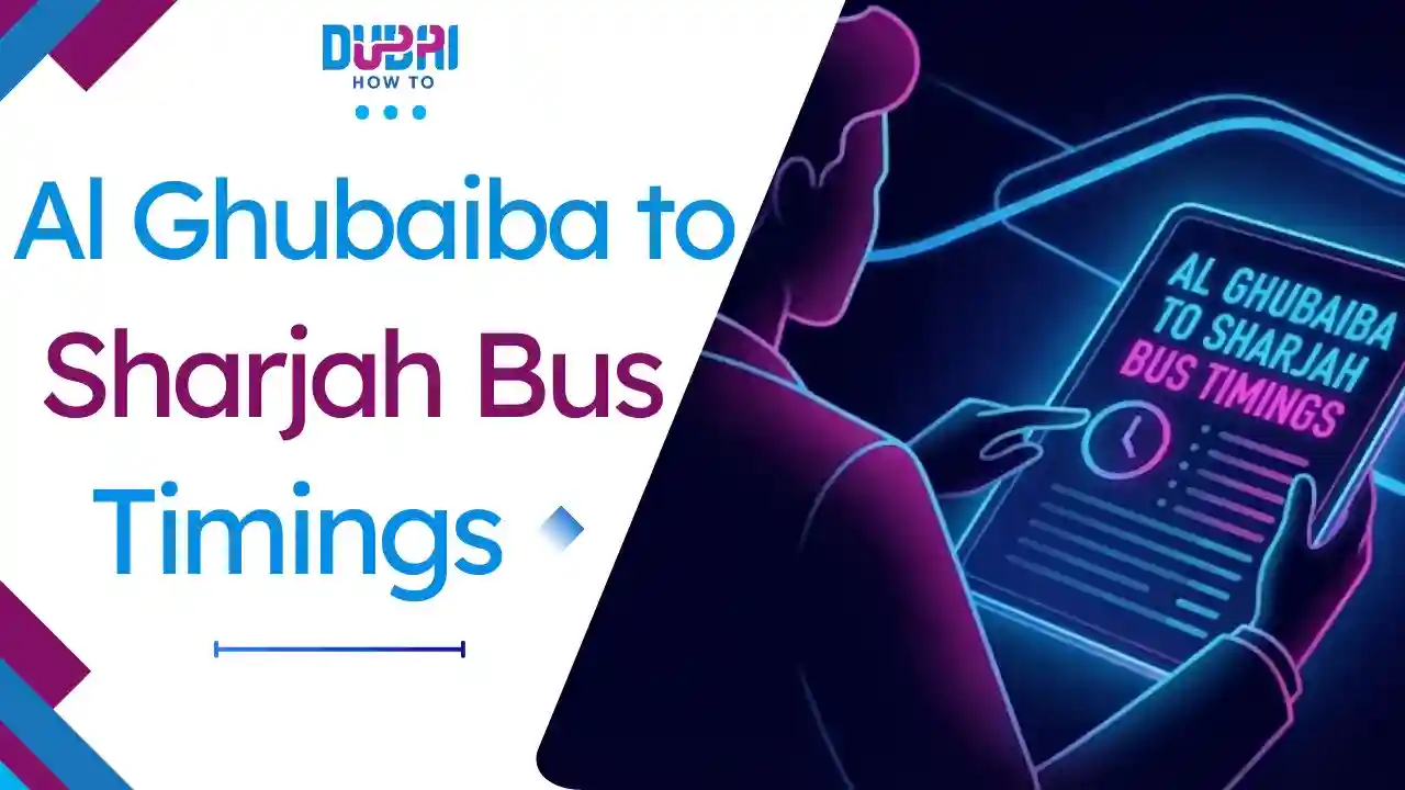 Al Ghubaiba to Sharjah Bus Timings