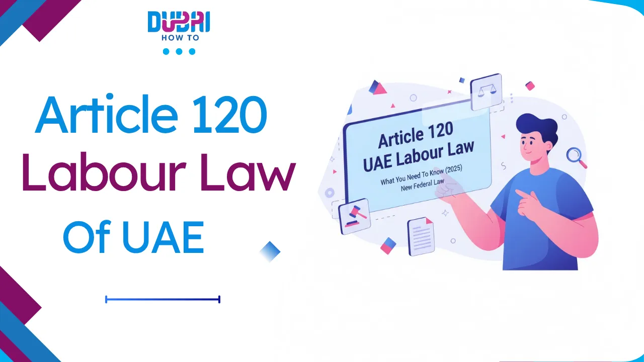 Article 120 UAE Labour Law