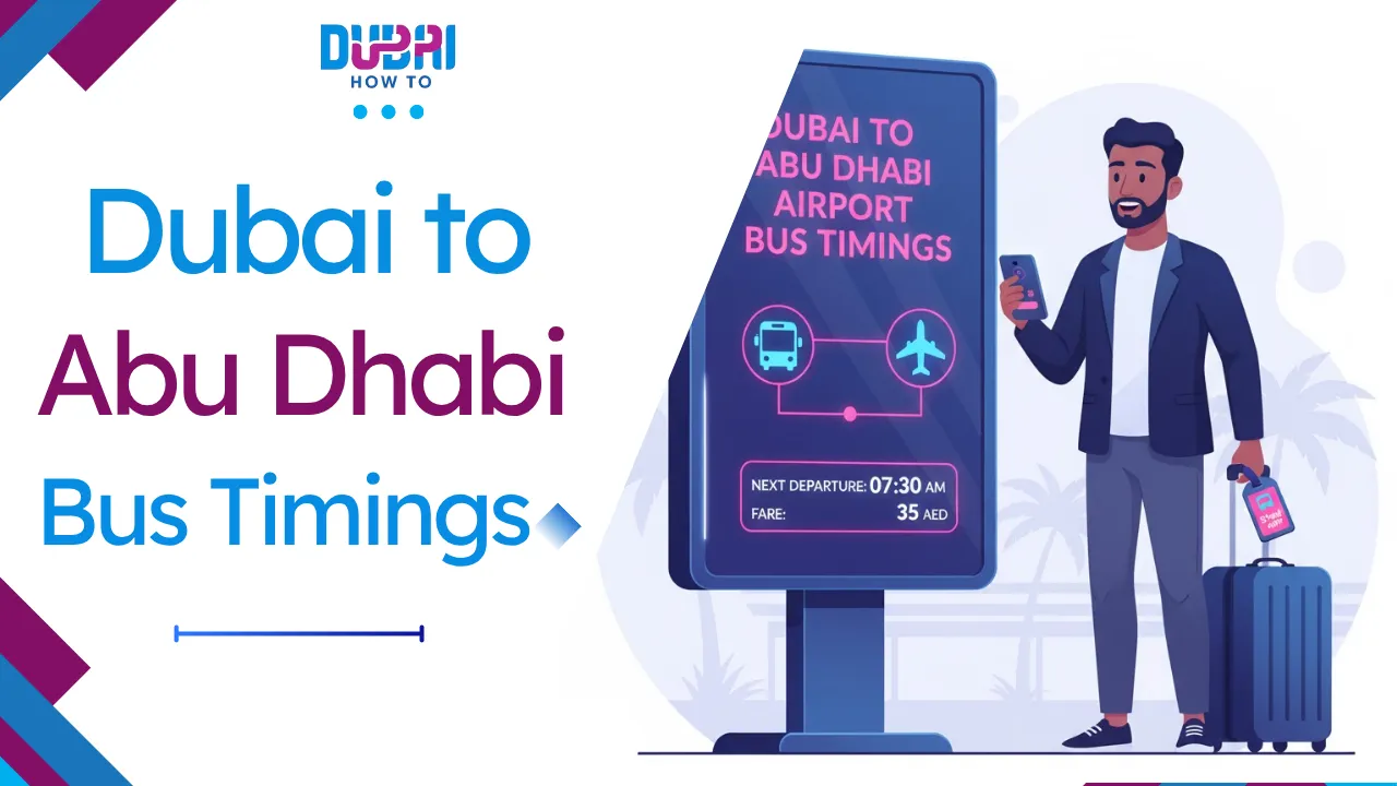 Dubai to Abu Dhabi Airport Bus Timings