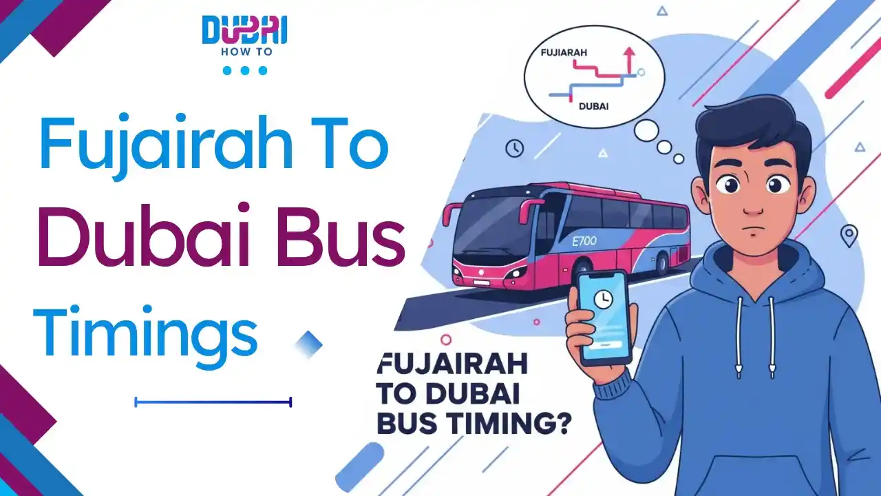 Fujairah to Dubai Bus Timings