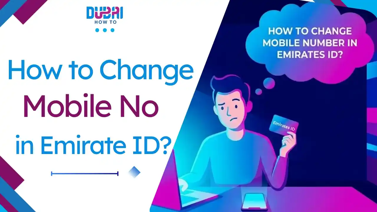How to Change Mobile Number in Emirates ID