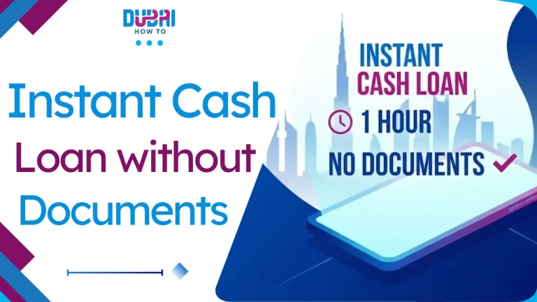 Instant Cash Loan in 1 Hour Without Documents in UAE