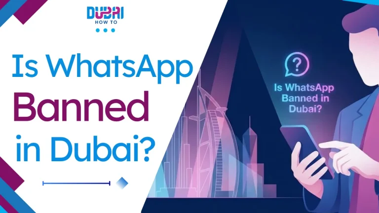 Is WhatsApp Banned in Dubai