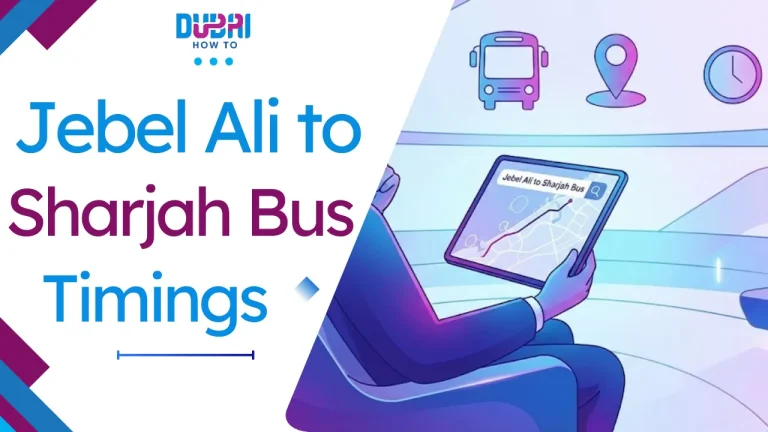 Jebel Ali to Sharjah Bus Timing