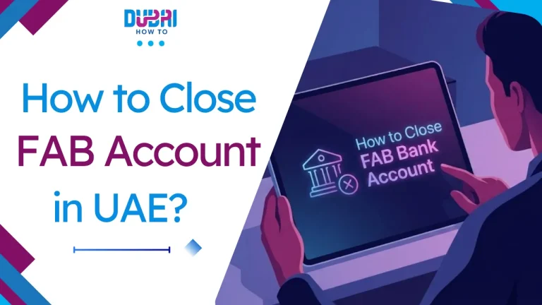 How to Close FAB Bank Account